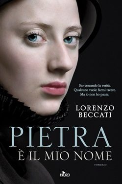 Pietra è il mio nome di  Lorenzo Beccati