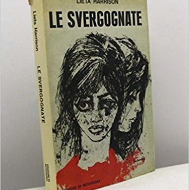 Le svergognate di Lieta Harrison