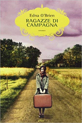 Ragazze di campagna di Edna O’Brien