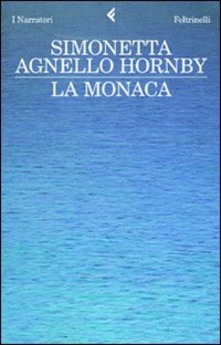 La monaca di Simonetta Agnello Hornby