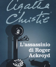 L’assassinio di Roger Ackroyd di A. Christie