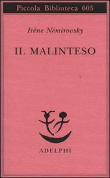 Il malinteso di Irene Nemirovsky