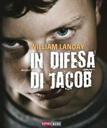 In difesa di Jacob di William Landay