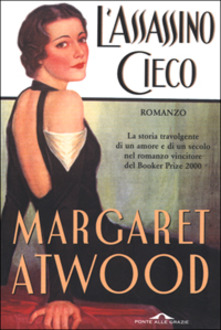 L’assassino cieco di Margaret Atwood
