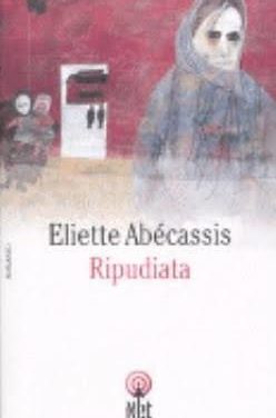 Ripudiata di Eliette Abécassis