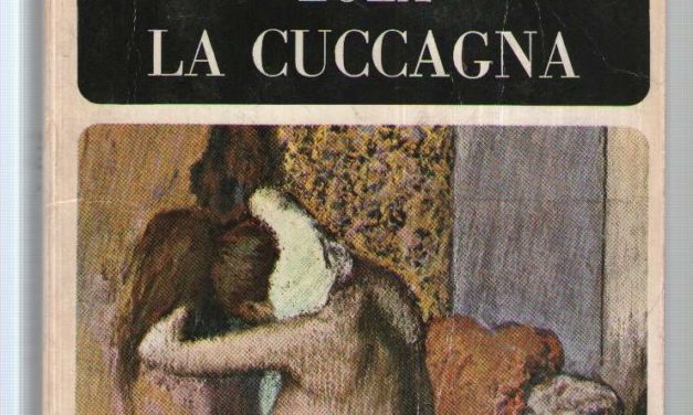 La cuccagna Romanzo di Émile Zola