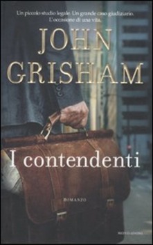 I contendenti di John Grisham