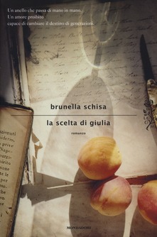 La scelta di Giulia di Brunella Schisa