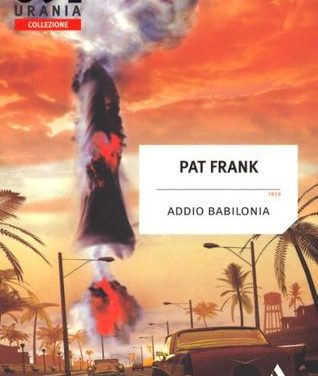 Addio Babilonia di Pat Frank