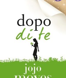 Jojo Moyes, dal libro Dopo di te