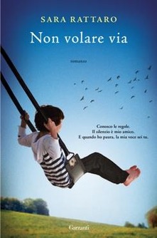 “Non volare via” di Sara Rattaro