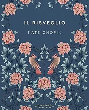 IL RISVEGLIO di Kate Chopin