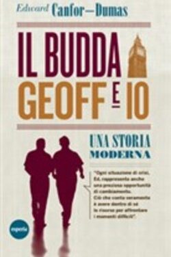 Il Budda Geoff ed io, una storia moderna di Edward Canfor-Dumas