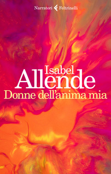 Donne dell’anima mia di Isabel Allende