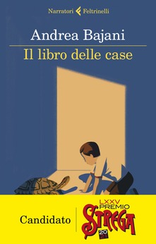 Il libro delle case  di Andrea Bajani