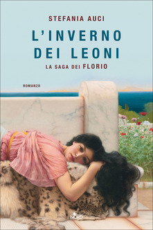 L’inverno dei leoni di Stefania Auci