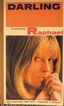 Darling di  Frederic Raphael