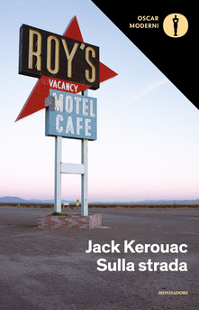 Sulla strada di Jack Kerouac