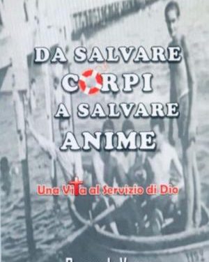 Da salvare corpi a salvare anime di Pasquale Vozza