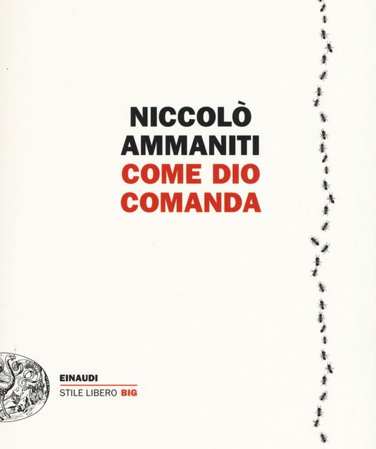 “Come Dio comanda” di Niccolò Ammaniti