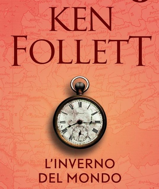 L’inverno del mondo di Ken Follett