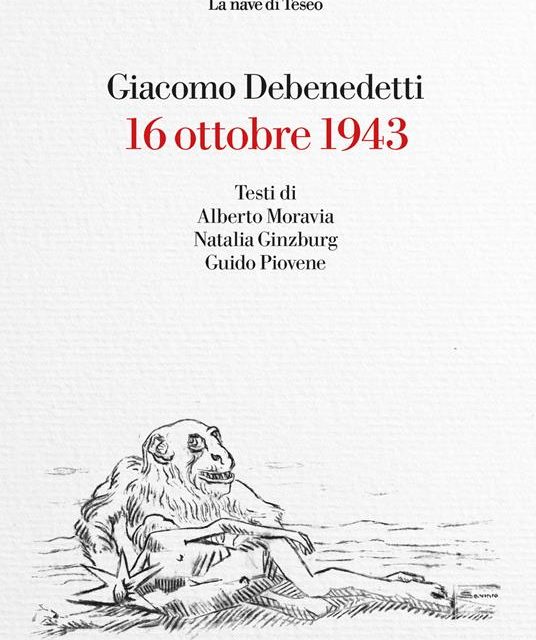 16 ottobre 1943  Di Giacomo Debenedetti.