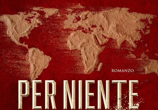 Per niente al mondo di Ken Follett