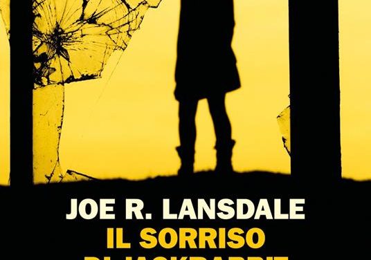 IL SORRISO DI JACKRABBIT di Joe R. Lansdale