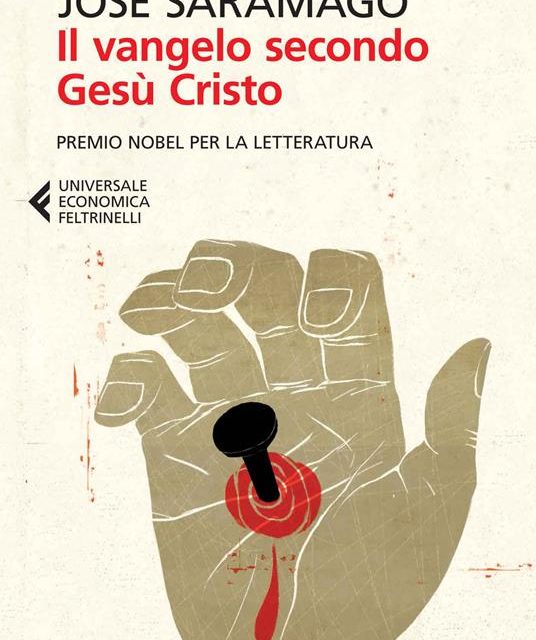 Il Vangelo secondo Gesù Cristo di José Saramago