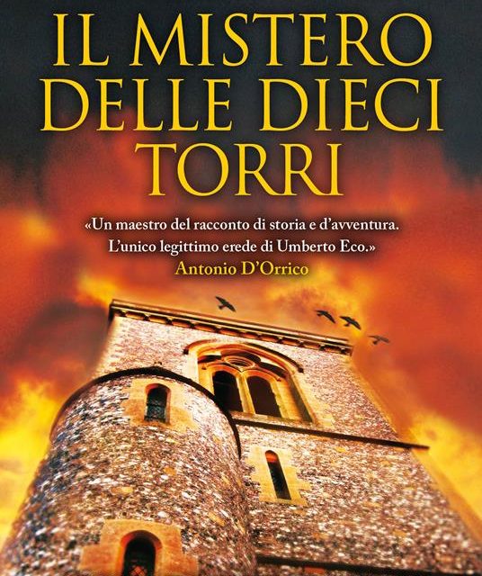 Il mistero delle dieci torri di Marcello Simoni