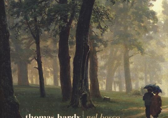 NEL BOSCO di THOMAS HARDY