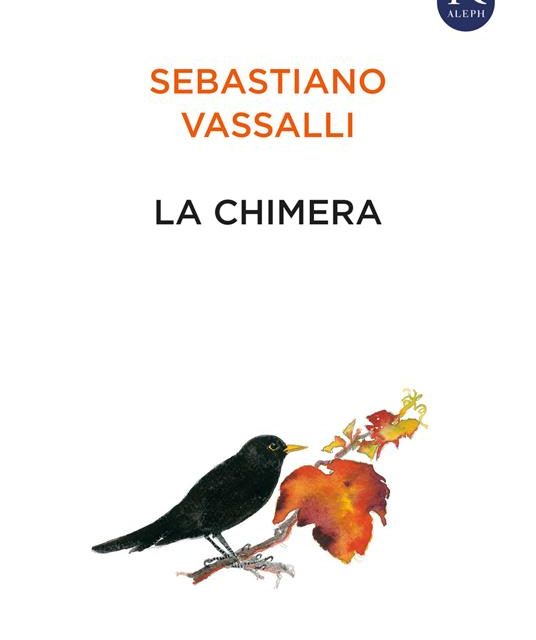 La chimera di Sebastiano Vassalli