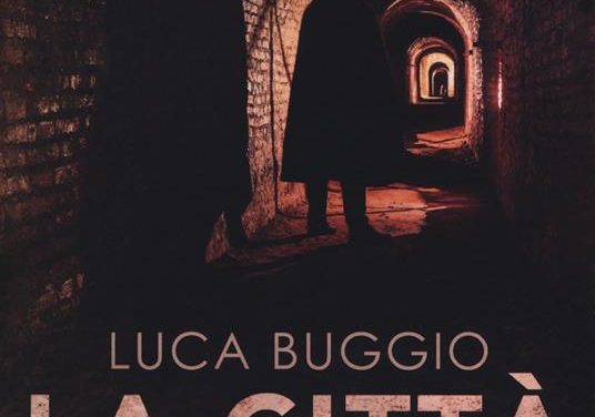 La città dell’assedio di Luca Buggio