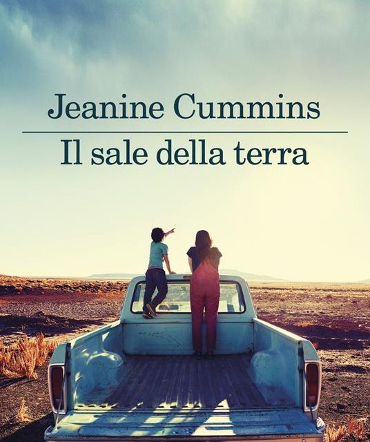 Il sale della terra di Jeanine Cummins