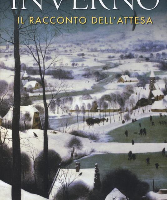 Inverno. Il racconto dell’attesa di Alessandro Vanoli