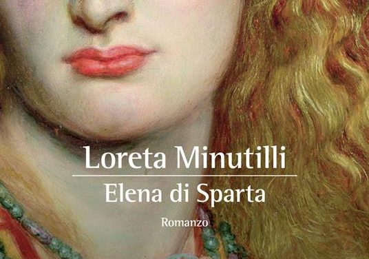 Elena di Sparta di Loreta Minutilli