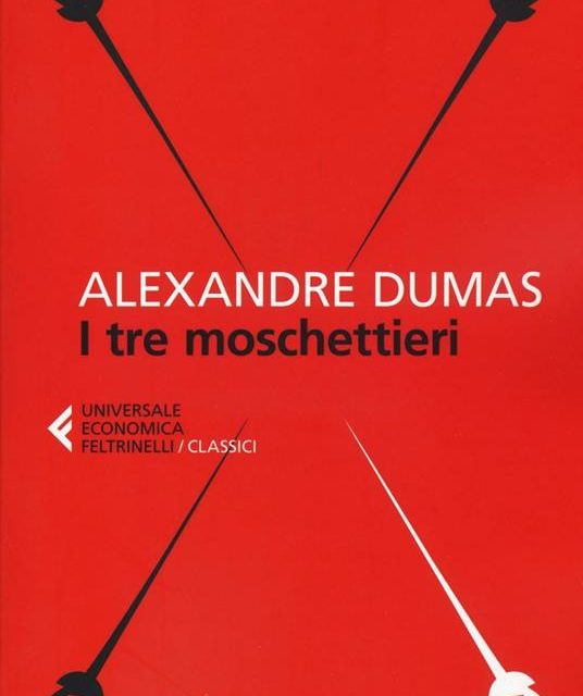 “I tre moschettieri”  Alexandre Dumas