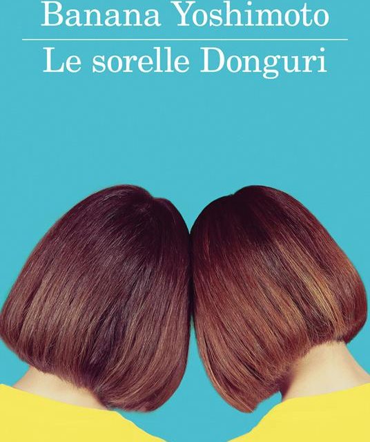 Le sorelle Donguri di Banana Yoshimoto