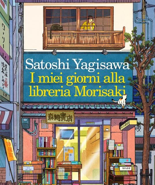 I miei giorni alla libreria Morisaki  di Satoshi Yagisawa