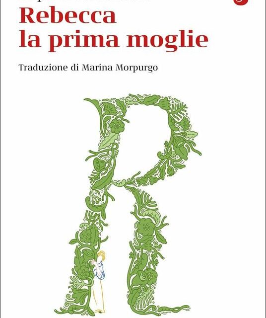 Rebecca la prima moglie di Daphne Du Maurier