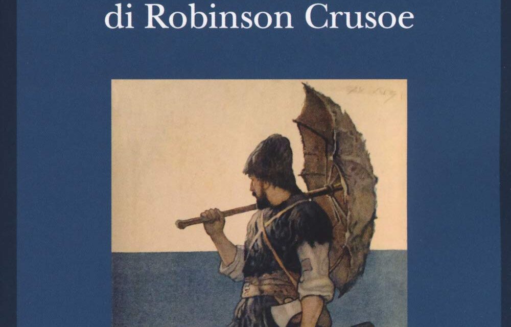 La vita e le avventure di Robinson Crusoe