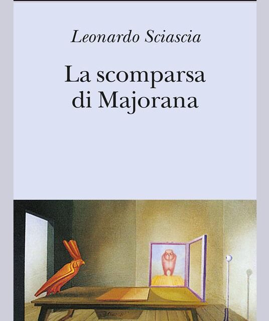 La scomparsa di Majorana di Leonardo Sciascia