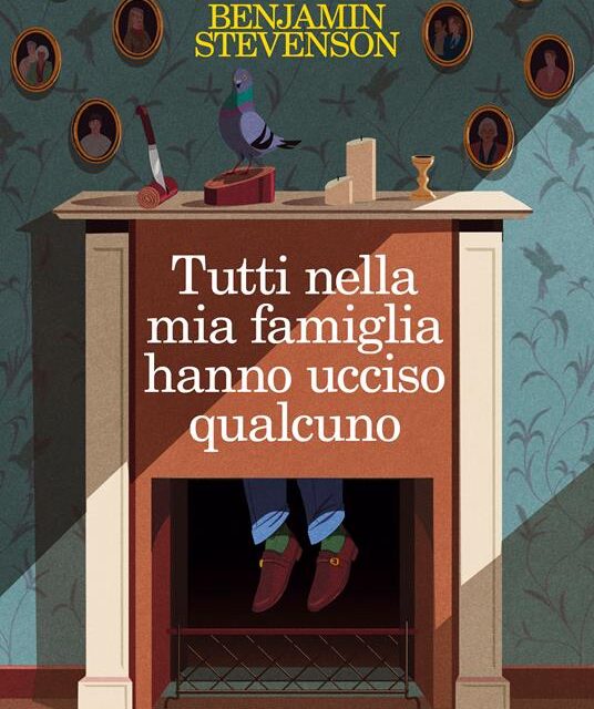 Tutti nella mia famiglia hanno ucciso qualcuno. di Benjamin Stevenson