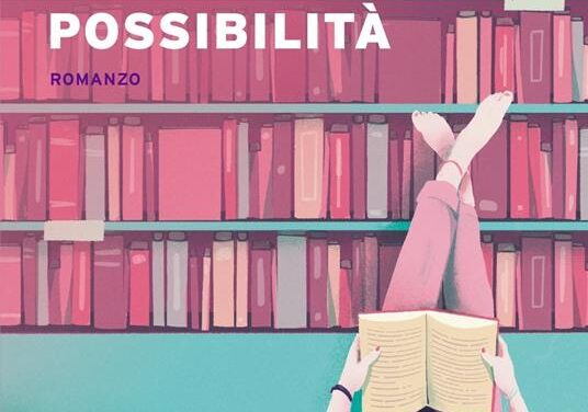 La biblioteca delle ultime possibilità  di Freya Sampson