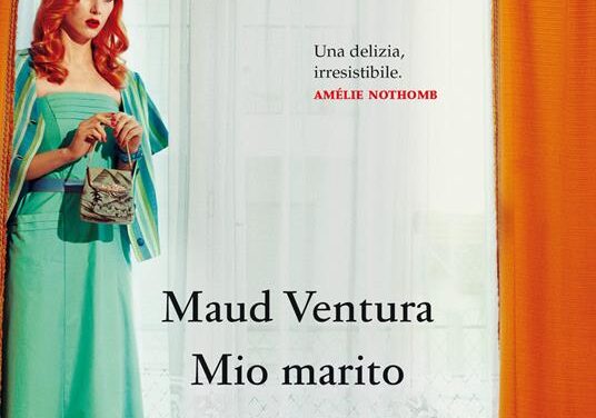 Mio marito di Maud Ventura