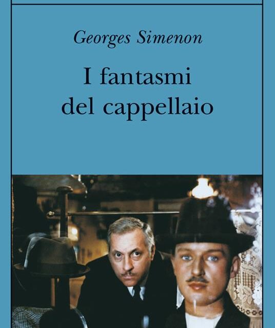 I fantasmi del cappellaio  di Georges Simenon