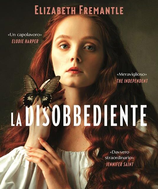 La Disobbediente  di Elizabeth Fremantle