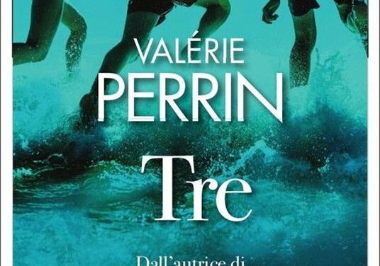 Tre di Valerie Perrin