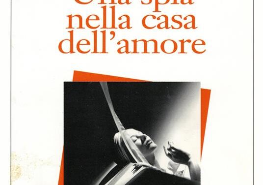 Una spia nella casa dell’amore  di Anaïs Nin