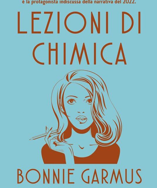 Lezioni di chimica Bonnie Garmus